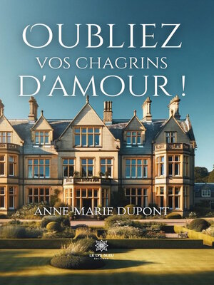 cover image of Oubliez vos chagrins d'amour !
